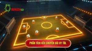 Cách phân tích kèo dựa trên tỷ lệ chuyền dài chuẩn xác 100%